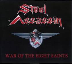 Steel Assassin : War of the Eight Saints (Demo)